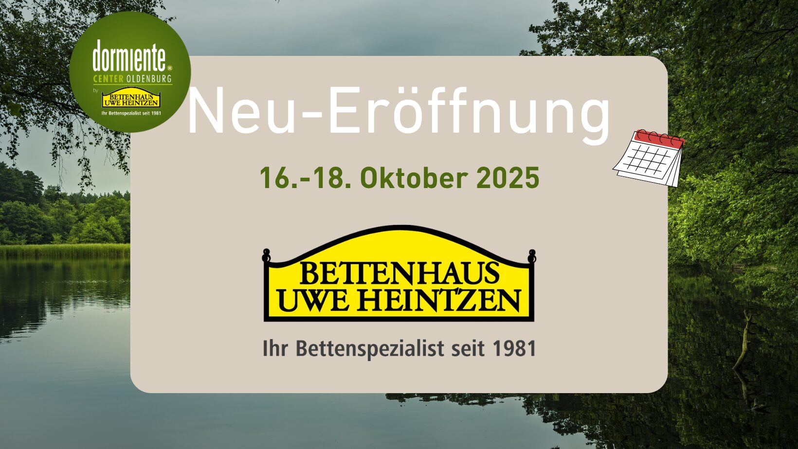 Eröffnungsdatum - dormiente Center Oldenburg Eröffnungsdatum - dormiente Center Oldenburg